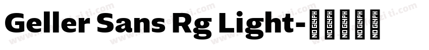 Geller Sans Rg Light字体转换